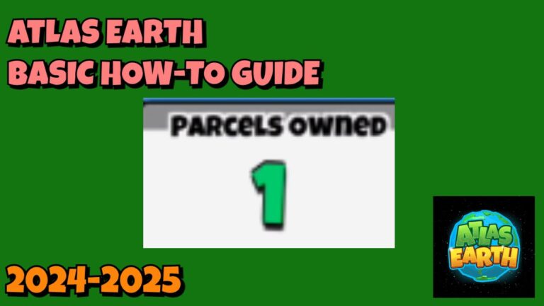 Atlas Earth BASIC HOW-TO Guide 2025 – #beermoney