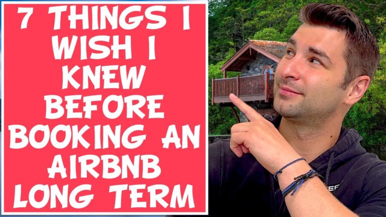 7 Things I Wish I Knew BEFORE Booking an Airbnb Long Term Rental